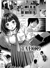 เซ็กต้องห้ามกับแฟนเก่าแม่ [Nanahoshi Tento] TABOO -Zenpen- (Yarisugi Shoujo no Kowashikata)