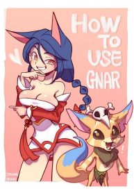 วิธีใช้นาร์ [Strong Bana] How to use Gnar (League of Legends)